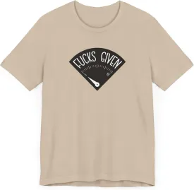 F*CKS Given Gauge Sarcastic Graphic T-Shirt  Humor for Adults