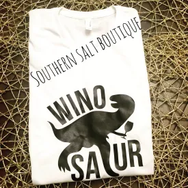 Winosaur Shirt - Funny Mom Shirt - Boyfriend Fit Tee